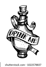 Bottle with potion. Drink me. Old school tattoo style. Hand drawn illustration converted to vector.