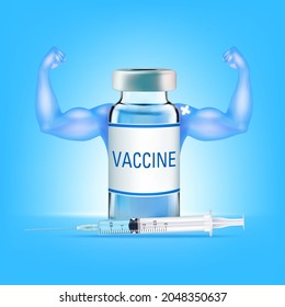 Bottles of vaccine looks like superheroes and muscle hand strong. Time to vaccinate. Syringe coronavirus vaccination and immunization fight pandemic. Medical concept. 3D vector illustration.