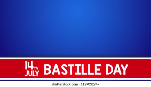 Bottom label red and Lettering 14th july happy bastille day with blue background