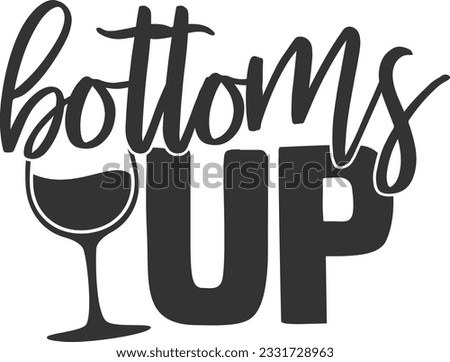 Bottoms Up - Wine Design