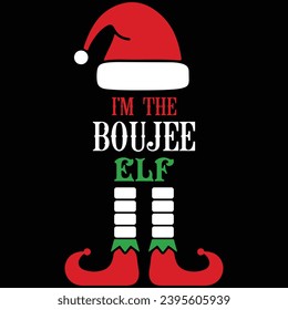 I'm The Boujee Elf Christmas T-shirt Design