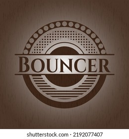 Bouncer Retro Wood Emblem. Vector Illustration. 