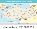 Boundaries of Turkey According to the Treaty of Lozan, Lozan, Map, Boundaries of the Ottoman Empire According to the Treaty of Sèvres, Osmanlı Devleti Harita, Serv Antlaşması, Lozan Anlaşması, Harita