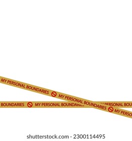 Boundary ribbon with the message my personal boundaries, personal space concept