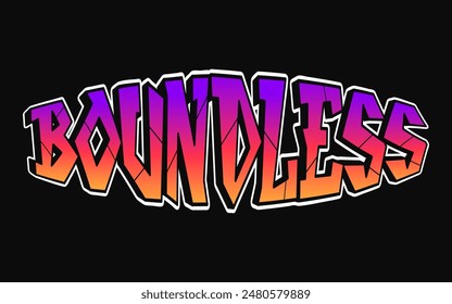 Boundless word trippy psychedelic graffiti style letters.Vector hand drawn doodle cartoon logo Boundless illustration. Funny cool trippy letters, fashion, graffiti style print for t-shirt, poster 