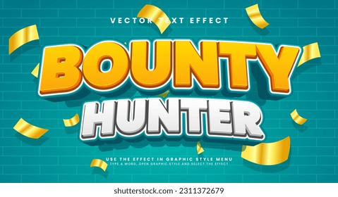 Bounty hunter 3d editable text style effect, comic style effect.