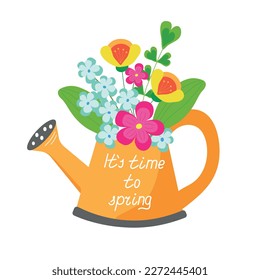 Bouquet of fantasy flower in the orange watering can with lettering it's time to spring. Gardening, springtime,  concepts.
