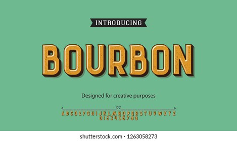 Bourbon typeface.For labels and different type designs