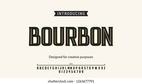 Bourbon typeface.For labels and different type designs