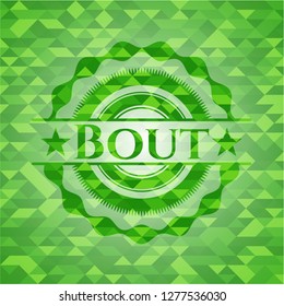 Bout green mosaic emblem