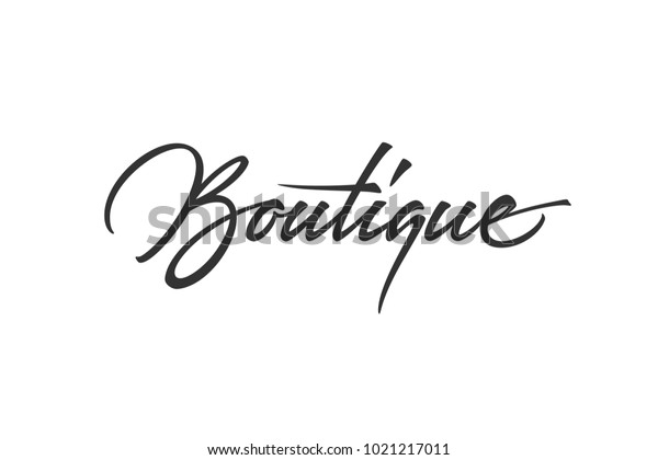 Boutique logo design. Vector sign lettering.\
Logotype calligraphy