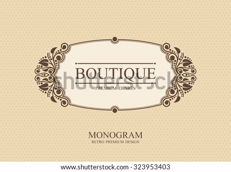 Boutique Monogram logo template with flourishes calligraphic elegant ornament elements, Elegant line art logo, Business sign for Royalty, Cafe, Hotel, Brandname, Heraldic, Jewelry, Wine