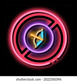 Bow With Arrow Crossed Out neon light sign vector. Glowing bright icon Anti Archery Sport, Cross Out Equipment Mark sign. transparent symbol illustration