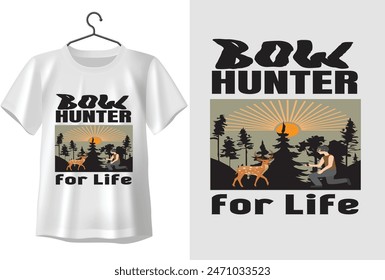 Bow Hunter for life t-shirt design