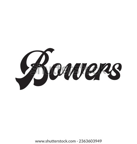 Bowers text on white background.