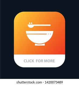 Bowl, Food, Kitchen, Madrigal Mobile App Button. Android and IOS Glyph Version