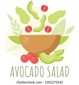 Bowl with green salad which include tomato, avocado, leafs. Vector concept of healthy diet food.