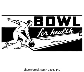 Bowl For Health 2 - Retro Ad Art Banner