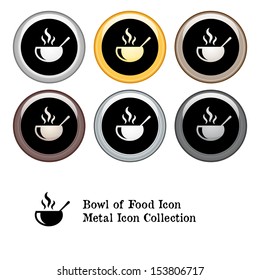 Bowl of Soup or Hot Food Icon Metal Icon Set