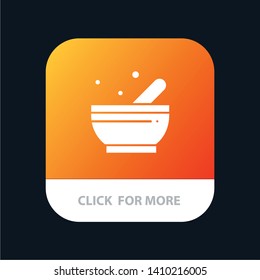 Bowl, Soup, Science Mobile App Button. Android and IOS Glyph Version