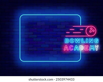 Bowling academy neon banner. Empty blue frame and strike ball symbol. Funny sport competition. Light greeting card. Copy space. Editable stroke. Vector stock illustration