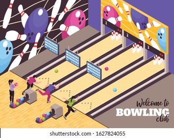 Bowling alley party center lounge  welcoming clients isometric advertisement poster with club members playing game vector illustration 