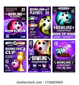 Bowling Balls And Candlepin Posters Set Vector. Bowling Spherical Tool And Duckpins Bowler Equipment For Play Enjoyment Club Game, Collection Different Banners. Sport Concept Illustrations