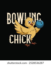 Bowling Küken Typografie T-Shirt Design, Bowling Vektor, Huhn Vektor Design