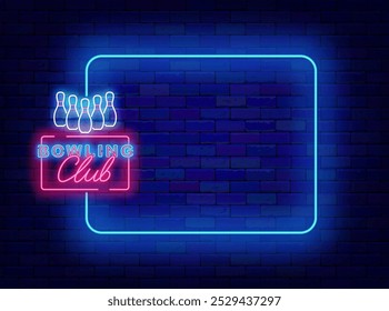 Bowling club neon advertising. Empty blue frame and text with pins. Funny sport competition. Vector stock illustration