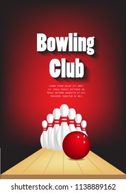 Bowling club poster with ball and bowling pins. Vector design template.red background illustration eps.10