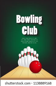 Bowling club poster with ball and bowling pins. Vector design template.green background illustration eps.10