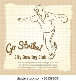 Bowling club vintage poster design with man bowling ball and lettering sign go strike. Vector illustration