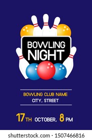 Bowling night original poster for bowling club party. A4 scaled invitation flyer template with sample text, balls and pins. Vector illustration