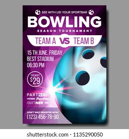 Bowling Poster Vector. Banner Advertising. Sport Event Announcement. Ball. A4 Size. Announcement, Game, League Design. Championship Layout Blank Label Illustration
