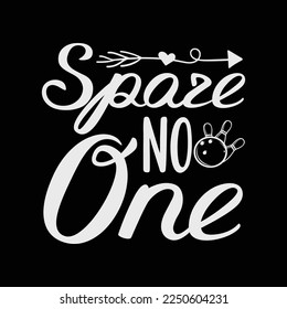 Bowling Spare No One funny t-shirt design