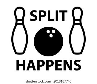 Bowling split happens poster. Clipart image