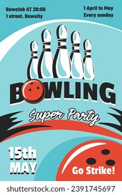 Bowling super party, invitation flyer or card with date and place. Go strike, hobby, and leisure activities. Pins and ball for throwing. Poster or advertisement banner, vector in flat styles