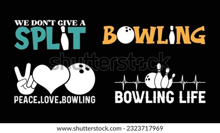Bowling T shirt Design Bundle, Vector Bowling T shirt  design, Bowling shirt,  Bowling typography T shirt design Collection
