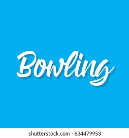 bowling, text design. Vector calligraphy. Typography poster. Usable as background.