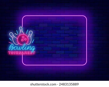 Bowling tournament neon advertising. Empty purple frame and strike symbol with pins and ball. Funny sport competition. Light greeting card. Copy space. Editable stroke. Vector stock illustration