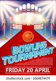 Bowling tournament poster design template. Vector realistic illustration of bowling ball, skittles, round podium with red carpet and lights.