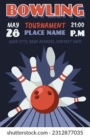 Bowling tournament poster. Group sports game, ball breaking skittles, strike, invitational flyer, retro design template, playing championship, bowl game sport tidy vector cartoon flat concept