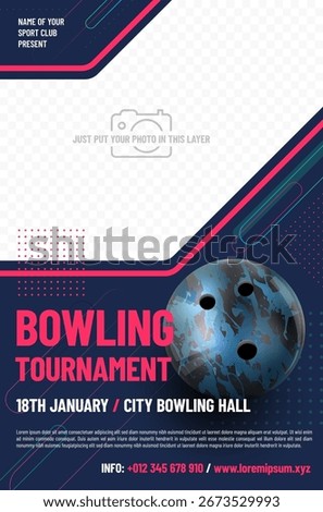 Bowling tournament poster template with ball, graphic elements and place for your photo. All parts are in separate and named layers. Vector illustration.