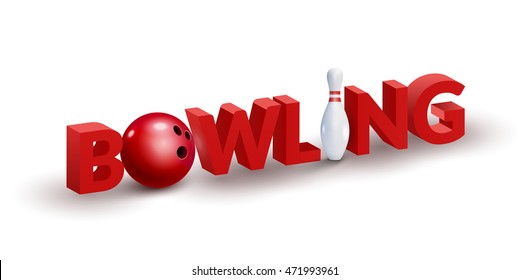 Bowling word 3d design template. Bowl and skittle 3d concept of bowling club.