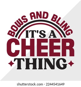 Bows And Bling Its A Cheer Thing SVG Printable Vector Illustration