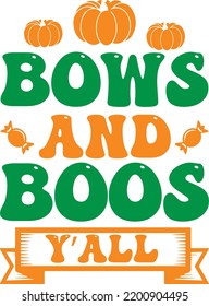 bows and boos yall vector file