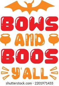bows and boos yall vector file