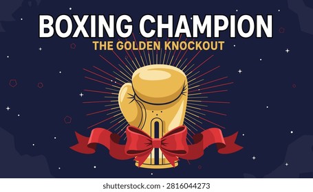 Boxing champion poster featuring a shiny golden glove decorated with a large red ribbon bow in starry night.