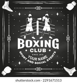 Boxing club badge, logo design on chalkboard. Vector illustration. For Boxing sport club emblem, sign, patch, shirt, template. Vintage monochrome label, sticker with Boxer Silhouette.
