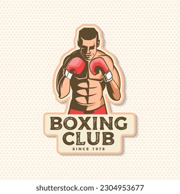 Boxing club badge, logo , patch design. Vector illustration. For Boxing sport club emblem, sign, patch, shirt, template. Vintage retro patch, label, sticker with Boxer Silhouette.